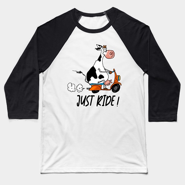 Just Ride! Baseball T-Shirt by Corrie Kuipers